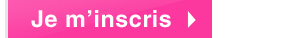 Je m'inscris