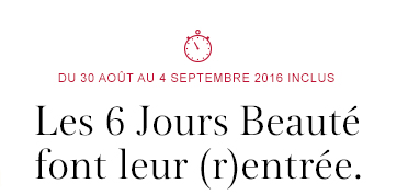 Les 6 Jours Beauté font leur rentrée: -20% sur tout le site